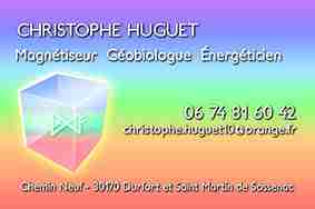 Huguet Christophe Magnétiseur Energéticien Géobiologue