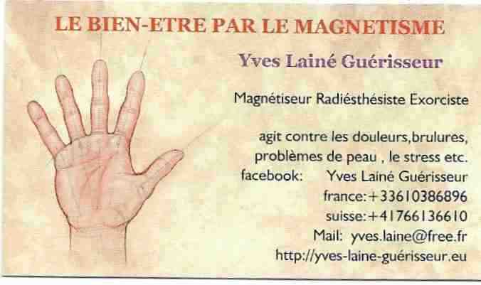 Yves Lainé Magnétiseur Radiésthesiste Guérisseur